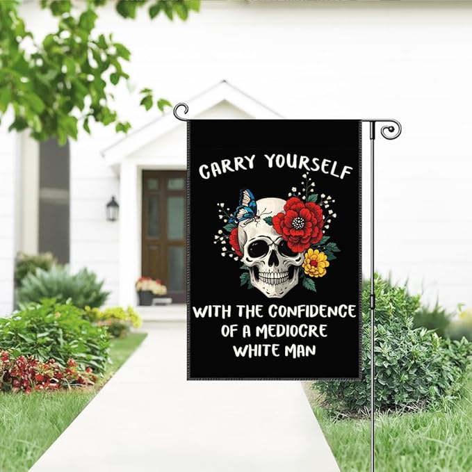 Carry Yourself With The Confidence Garden Flag, Funny Skelethon Feminist Yard Sign for Outside, Women's Equality Skull Floral Flag, Women's Rights Empowerment Banner, Feminist Gifts for Women
