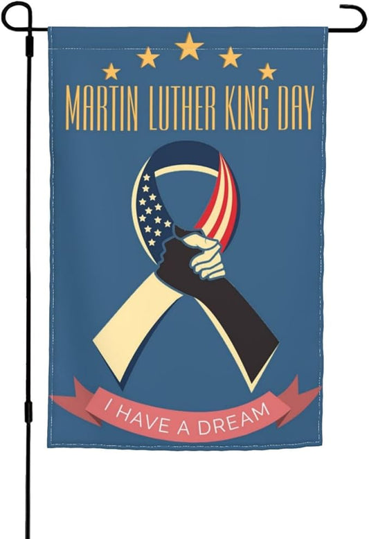Mlk I Have A Dream Martin Luther King Jr Day Garden Flag Welcome Party Outdoor Outside Decorations Picks Home House Garden Yard Decor 12x18 Inch