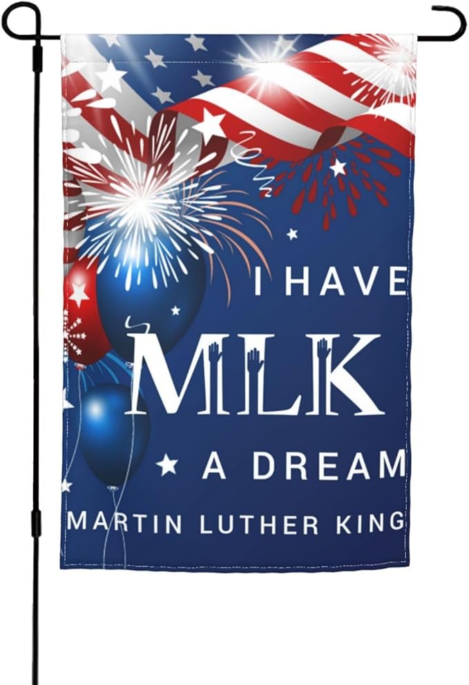 Mlk I Have A Dream Martin Luther King Garden Flag Welcome Party Outdoor Outside Decorations Picks Home House Garden Yard Decor 12x18 Inch