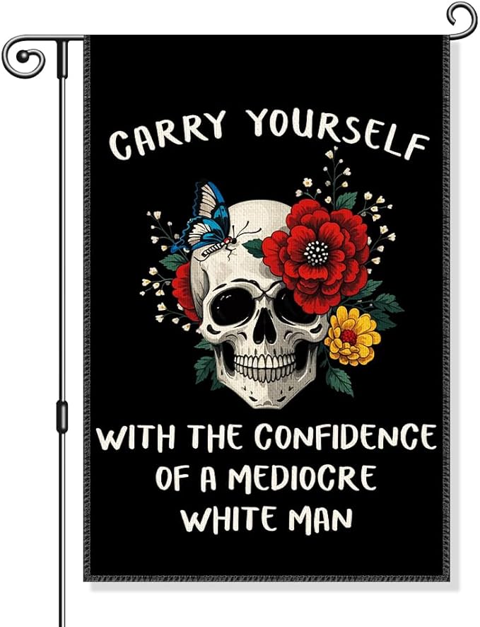 Carry Yourself With The Confidence Garden Flag, Funny Skelethon Feminist Yard Sign for Outside, Women's Equality Skull Floral Flag, Women's Rights Empowerment Banner, Feminist Gifts for Women