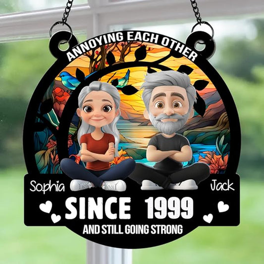 Customized Annoying Each Other Since Suncatcher, Annoying Each Others Since and Still Going Strong Couple SunCatcher Ornament, Husband and Wife SunCatcher Ornament Gifts