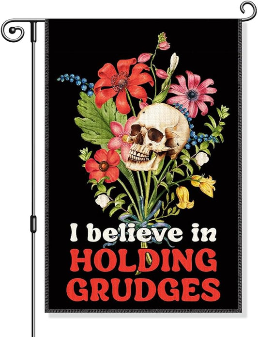 I Believe In Holding Grudges Garden Flag, Funny Floral Skull Halloween Yard Sign for Outside, Sarcastic Skeleton Halloween Decor for Ourdoor Lawn Porch, Inclusive Equality Liberal Fall Banner
