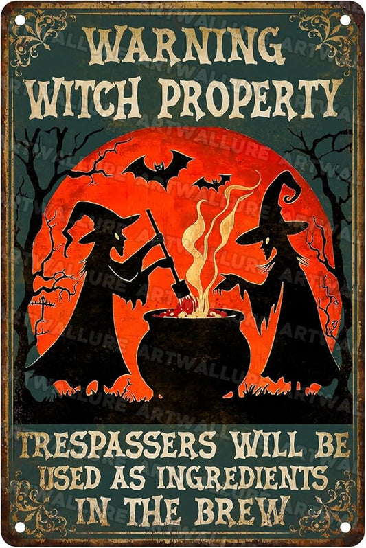 Witch Property Warning Vintage Sign Halloween Witch Metal Tin Sign for Home Bar Kitchen Hotel Dining Room Coffee 8x12inch