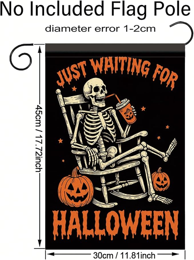 Halloween Garden Flag Skeleton Pumpkin Flag Just Waiting for Halloween 12x18 Inch Double Sided Outdoor Yard Banner for Trick or Treat Haunted House Spooky Decoration Decor