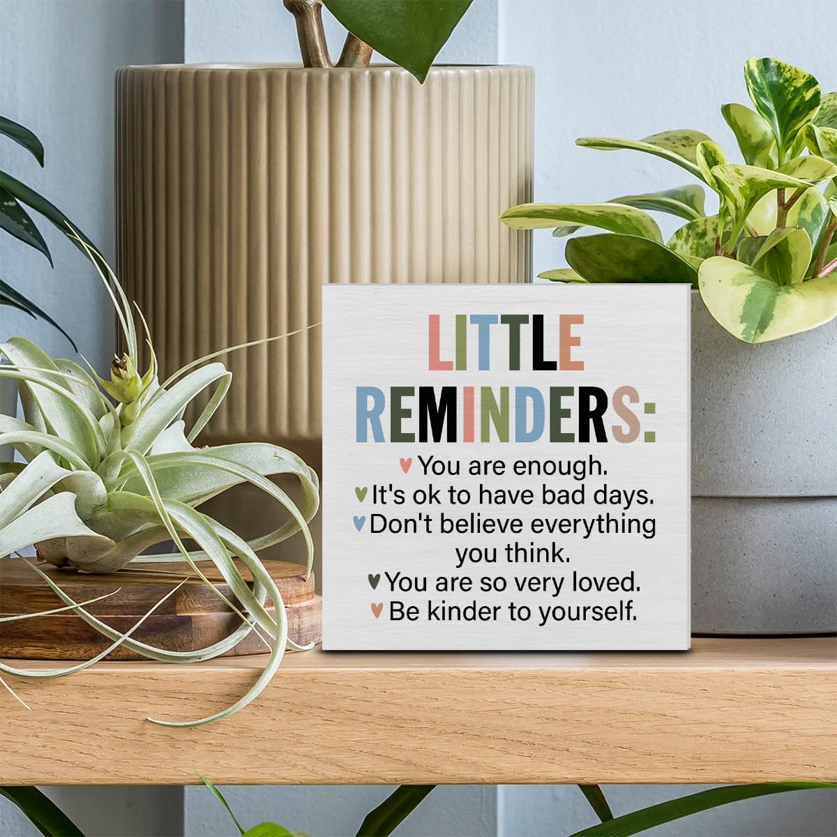 Inspiration Saying Wooden Box Sign Little Reminders You are Enough Wood Block Plaque Decor Home Office Desk Shelf or Wall Display