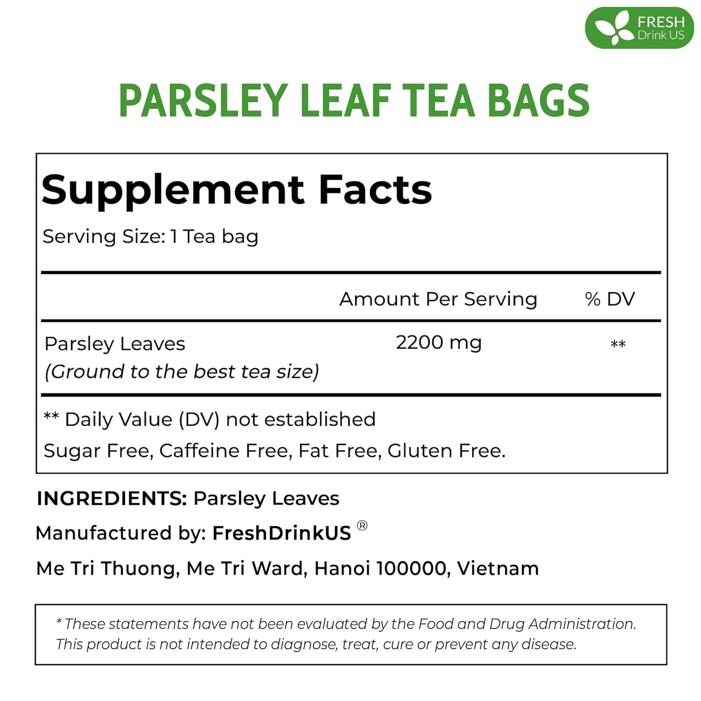 FreshDrinkUS, Premium 75 Parsley Leaf Tea Bags, 100% Natural & Pure from Parsley Leaves. Loose Leaf Parsley Herbal Tea. Made with Natural Material Tea Bags. No Sugar, No Caffeine, No Gluten, Vegan.