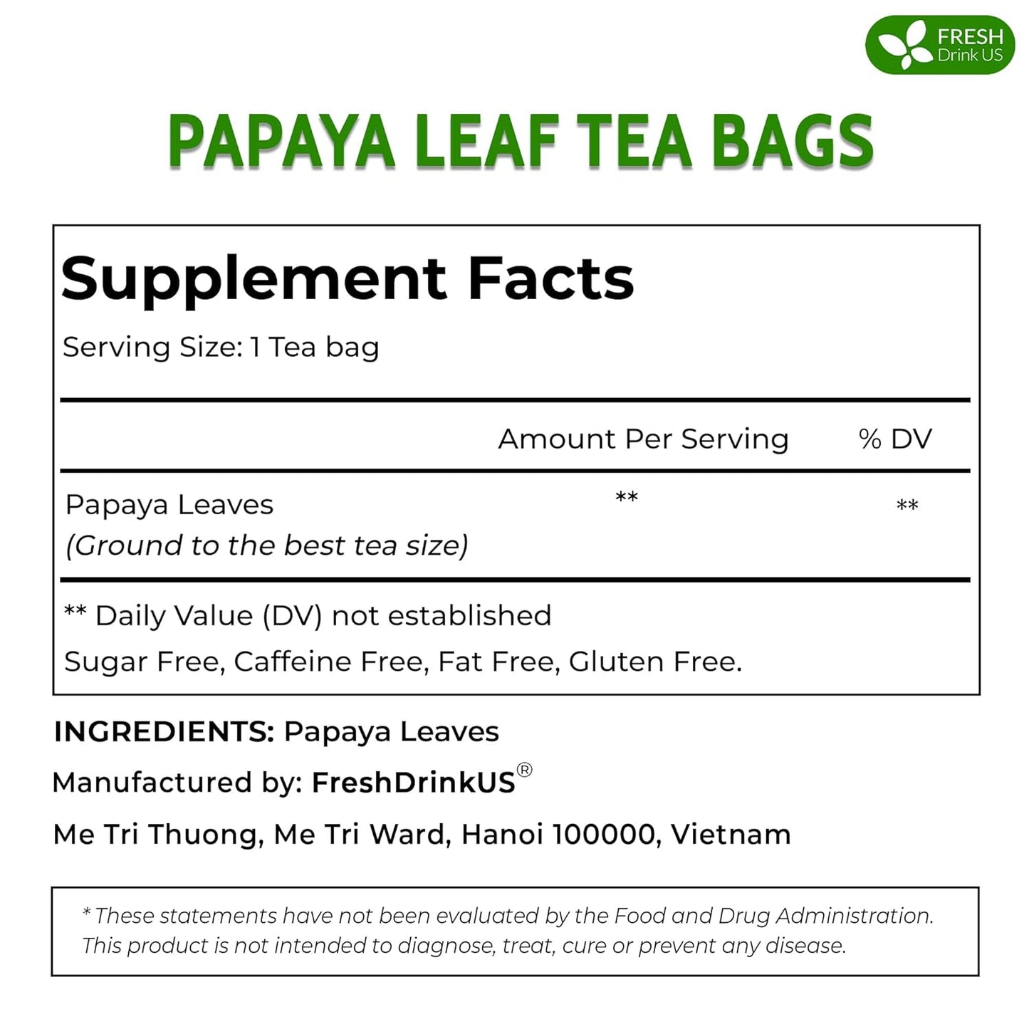 FreshDrinkUS, Premium 40 Papaya Leaf Tea Bags, 100% Natural & Pure. Loose Leaf Papaya Herbal Tea. Made with Natural Material Tea Bags. No Sugar, No Caffeine, No Gluten, Vegan.