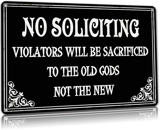 No Soliciting Sign - Funny Gothic Home Decor, Witchy Gifts - 12x8 Inch