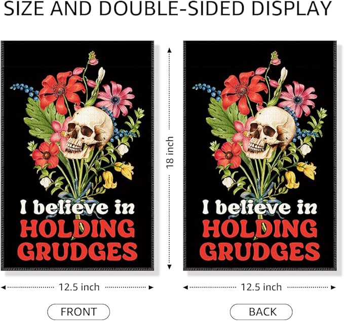 I Believe In Holding Grudges Garden Flag, Funny Floral Skull Halloween Yard Sign for Outside, Sarcastic Skeleton Halloween Decor for Ourdoor Lawn Porch, Inclusive Equality Liberal Fall Banner