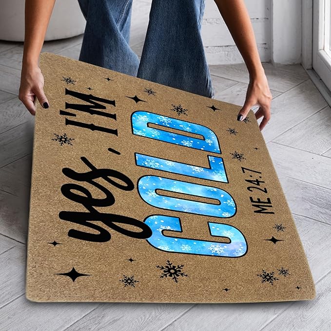 Funny Winter Faux Coir Door Mats Outdoor, Yes I'm Cold Me 24:7 Christmas Door Mat for Home Outside Entryway, Winter Christmas Welcome Doormat for Indoor Outdoor Porch Entrance, 17x30 Inch