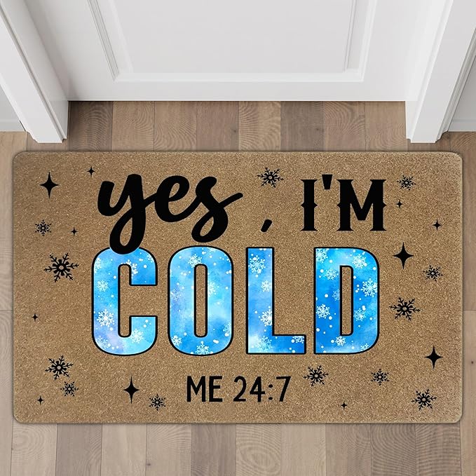 Funny Winter Faux Coir Door Mats Outdoor, Yes I'm Cold Me 24:7 Christmas Door Mat for Home Outside Entryway, Winter Christmas Welcome Doormat for Indoor Outdoor Porch Entrance, 17x30 Inch