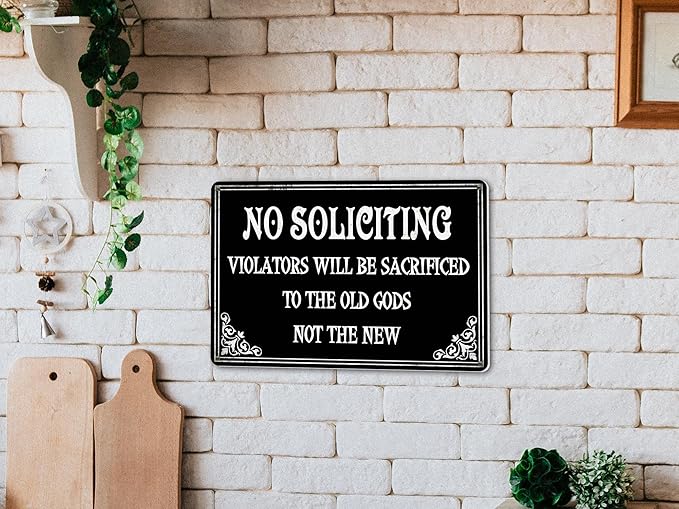 No Soliciting Sign - Funny Gothic Home Decor, Witchy Gifts - 12x8 Inch