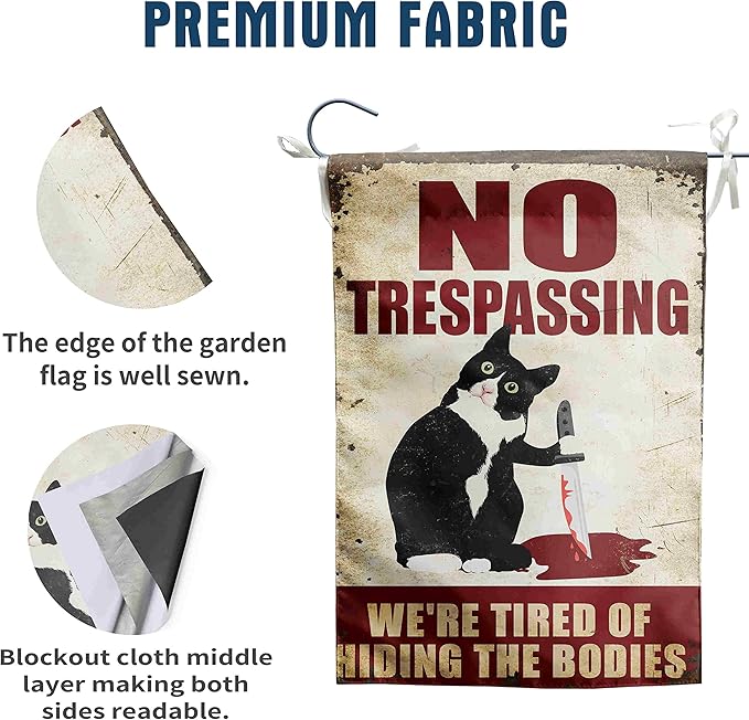 No Trespassing We're Tired of Hiding the Bodies Sign Black Cat Garden Flag Halloween Decorations Outdoor Funny Flag for Yard Party Tombstones Decor 12x18 Double Sided
