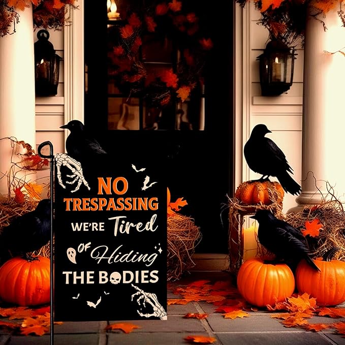 Halloween Garden Flag No Trespassing We're Tired of Hiding the Bodies Yard Flags Skeleton Skull Ghost Bat Burlap Garden Flags for Holiday Outdoor Decor 12x18 Inch Vertical Double Sided