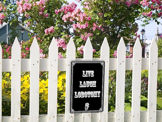 Goth Home Live Laugh Lobotomy Sign - Gothic Bedroom Halloween Decor - Witchy Aesthetic Dark Academia - 8x12 Inch