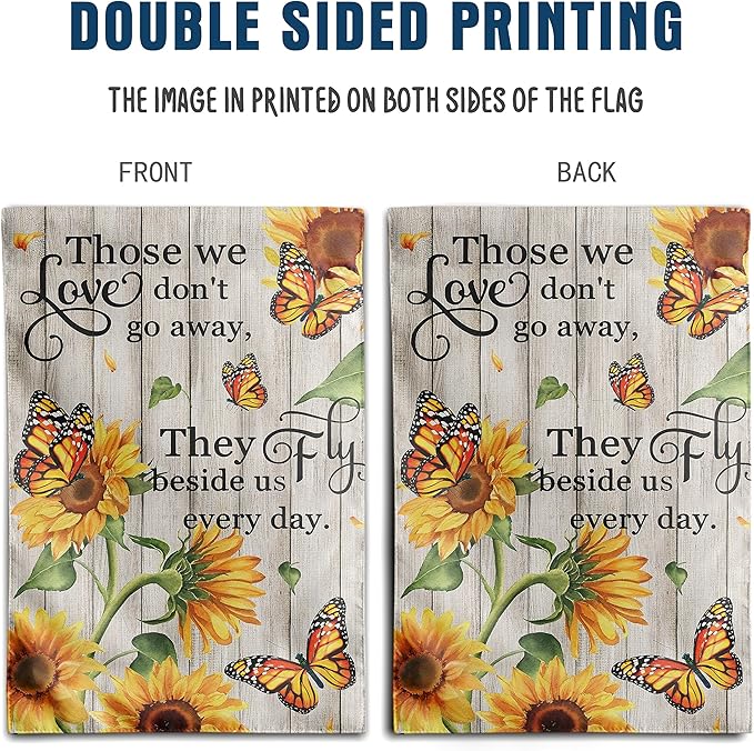 Memorial Garden Flag Monarch Butterfly Decor Sunflower Flags for Cemetery Grave Flag Those We Love Don't Go Away They Fly Beside Us Every Day Signs